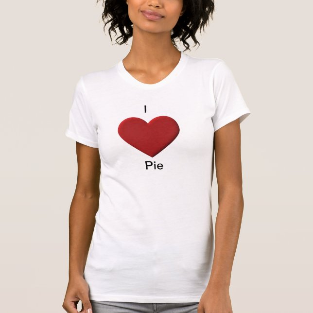 T-shirt J'aime la pièce en t de tarte (Devant)