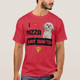 T-shirt J'Aime La Pizza Et Mon Chien Chien Chien Chien Chi