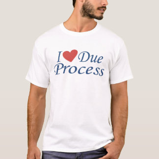 T-shirt J'aime la procédure régulière