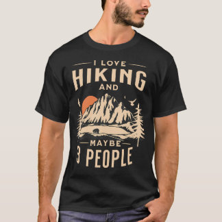 T-shirt J'aime La Randonnée Et Peut-être 3 Personnes En Tr