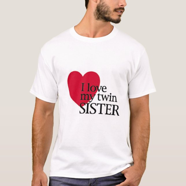 T-shirt J'aime la soeur jumelle de m (Devant)