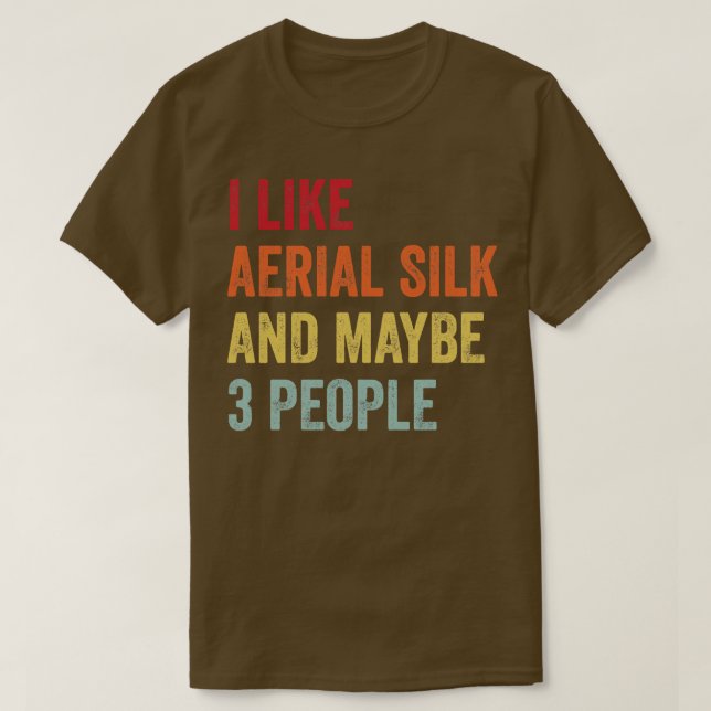 T-shirt J'Aime La Soie Aérienne Peut-Être 3 Personnes (Design devant)