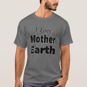 T-shirt J'aime la Terre mère