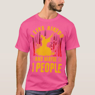 T-shirt J'aime l'Aikido et peut-être les arts martiaux de 