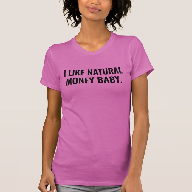 T-shirt J'aime l'argent naturel, creuseur d'or Shera seve  (Devant)