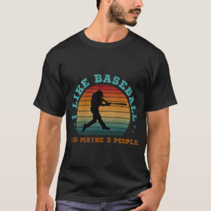 T-shirt J'Aime Le Baseball Et Peut-Être 3 Personnes