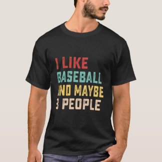T-shirt J'Aime Le Baseball Et Peut-Être 3 Personnes