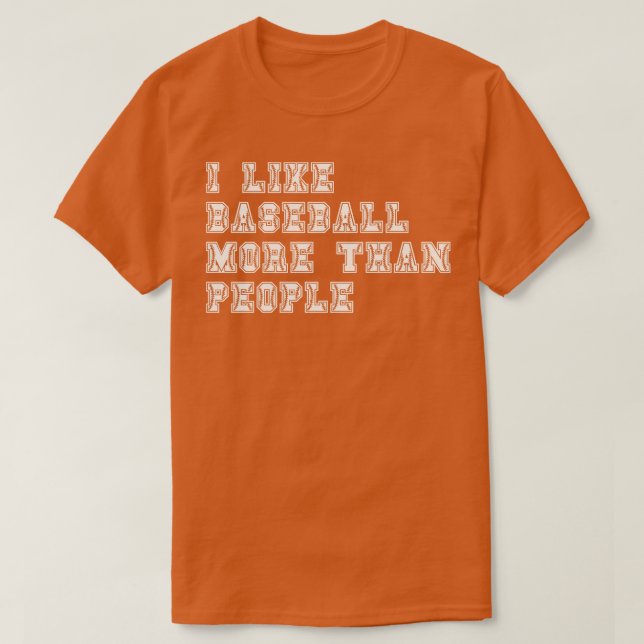 T-shirt J'Aime Le Baseball Plus Que Les Gens 3 (Design devant)
