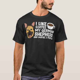 T-shirt J'Aime Le Café Mon Berger Allemand Et Peut-Être 3