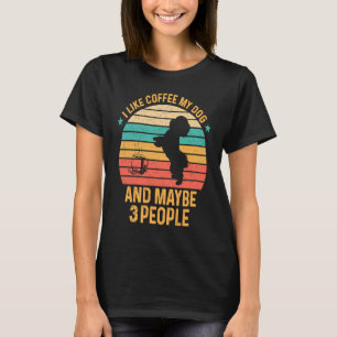 T-shirt J'Aime Le Café Mon Chien Et Peut-Être 3 Personnes 