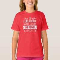 J'Aime Le Café Mon Chien Et Peut-Être 3 Personnes