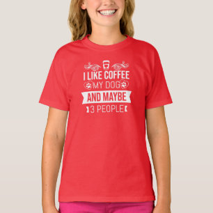 T-shirt J'Aime Le Café Mon Chien Et Peut-Être 3 Personnes