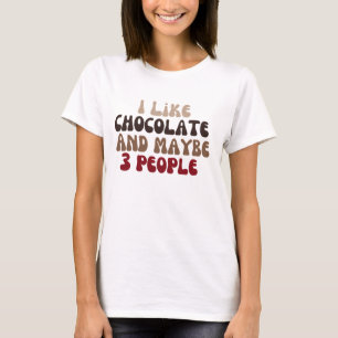 T-shirt J'aime le chocolat et peut-être 3 personnes
