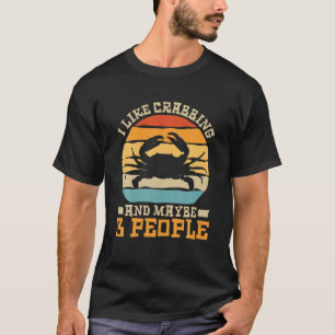 T-shirt J'Aime Le Crabe Et Peut-Être 3 Personnes, Crabe Fi