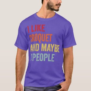 T-shirt J'Aime Le Croquet Peut-Être 3 Personnes