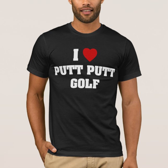 T-shirt J'aime le golf de putt de putt (de coeur) (Devant)