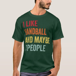 T-shirt J'Aime Le Handball Peut-Être 3 Personnes