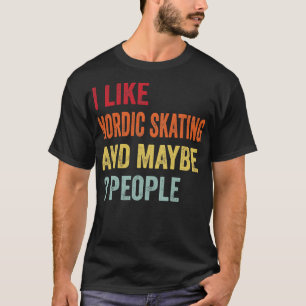 T-shirt J'Aime Le Patinage Nordique Peut-Être 3 Personnes