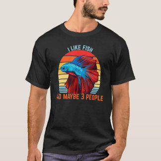 T-shirt J'Aime Le Poisson Et Peut-Être 3 Personnes Retro D