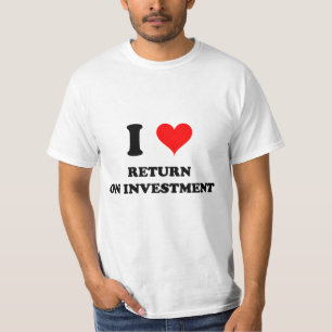 T-shirt J'aime le retour sur investissement
