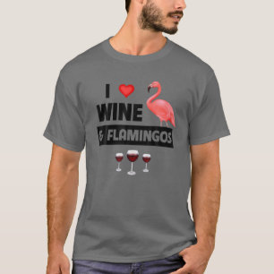 T-shirt J'Aime Le Vin Et Les Flamants roses Roses Zoo Faun