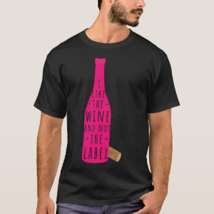 T-shirt J'Aime Le Vin Et Non Le Étiquette
