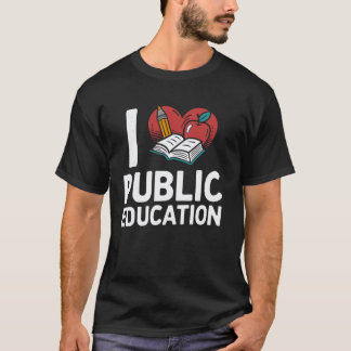 T-shirt J'aime l'école d'enseignement public élève et ense