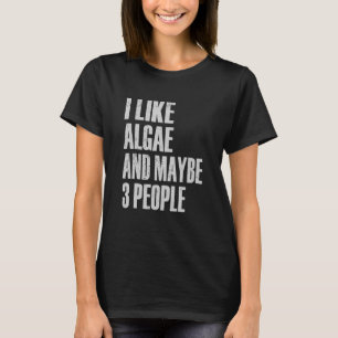 T-shirt J'Aime Les Algues Et Peut-Être 3 Personnes Phycolo
