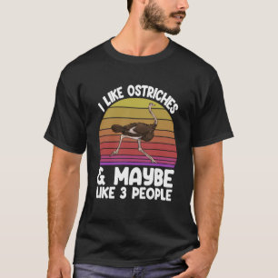 T-shirt J'aime les autruches Ana peut être que 3 personnes