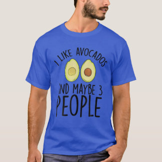 T-shirt J'Aime Les Avocados Et Peut-Être 3 Gens Végétal Et