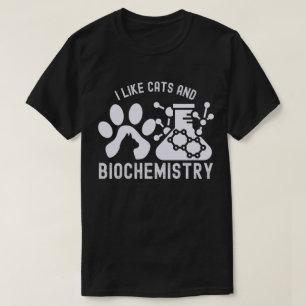 T-shirt J'aime les chats et la biochimie, amoureux de la b
