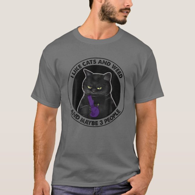T-shirt J'Aime Les Chats Et Les Mauvaises Herbes Et Peut-Ê (Devant)