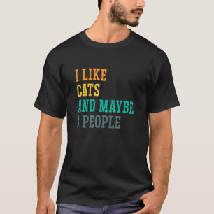 T-shirt J'aime les chats et peut-être 3 personnes dresseur