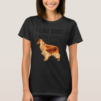 T-shirt J'aime les chiens Cocker Spaniel Anglais et peut-ê