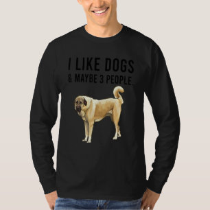 T-shirt J'aime les chiens de berger d'Anatolie et peut-êtr