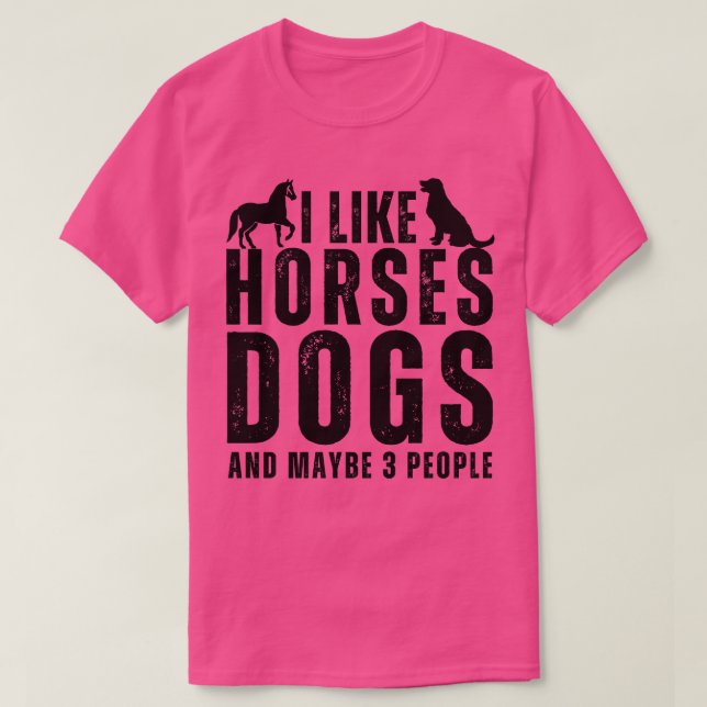 T-shirt J'Aime Les Chiens De Cheval Et Peut-Être 3 Personn (Design devant)