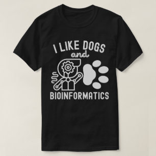 T-shirt J'aime les chiens et la bioinformatique