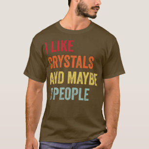 T-shirt J'Aime Les Cristaux Peut-Être 3 Personnes