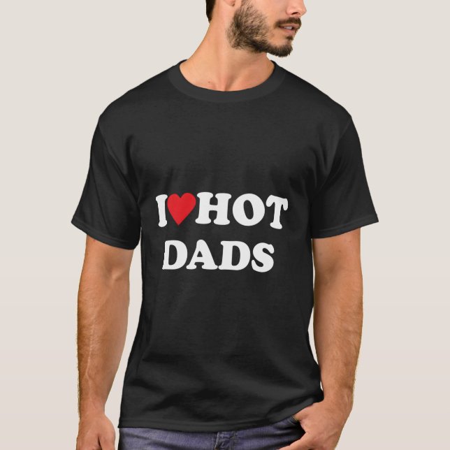 T-shirt J'Aime Les Dads Chauds (Devant)