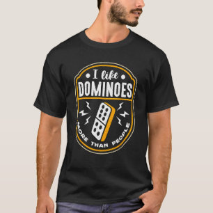 T-shirt J'Aime Les Dominos Plus Que Les Gens Aiment Le Jeu