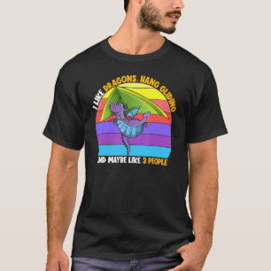 T-shirt J'Aime Les Dragons Suspendre Le Glider Peut-Être 3