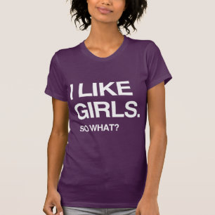 T-SHIRT J'AIME LES FILLES ET ALORS