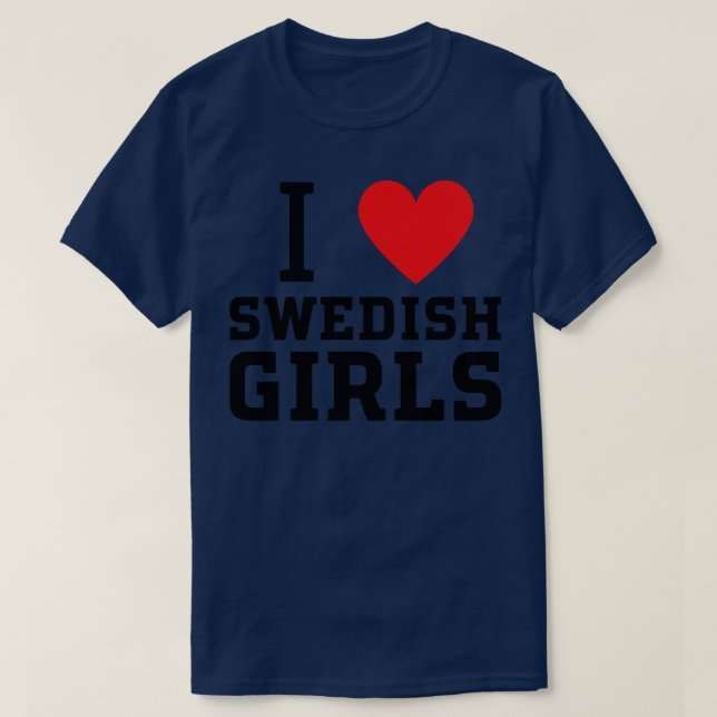 T-shirt j'aime les filles suédoises 1 (Design devant)