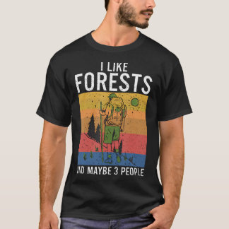 T-shirt J'Aime Les Forêts Et Peut-Être 3 Personnes Aventur