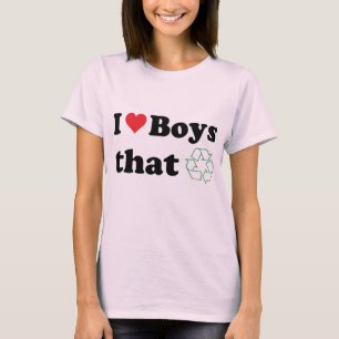 T-shirt J'aime les garçons qui réutilisent !