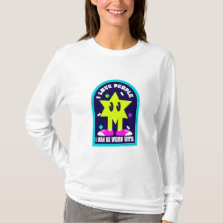 T-shirt J'Aime Les Gens Avec Qui Je Peux Être Étrange