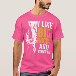 T-shirt J'Aime Les Grandes Roches Et Je Ne Peux Pas Aller