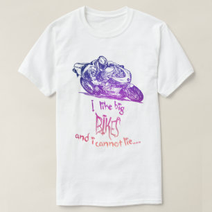 T-shirt J'Aime Les Grands Vélos Et Je Ne Peux Pas Mentir L