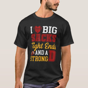 T-shirt J'aime les gros sacs à bout serré et une forte D F