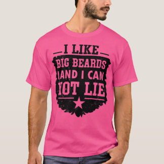 T-shirt J'aime les grosses barbes et je ne peux pas mentir